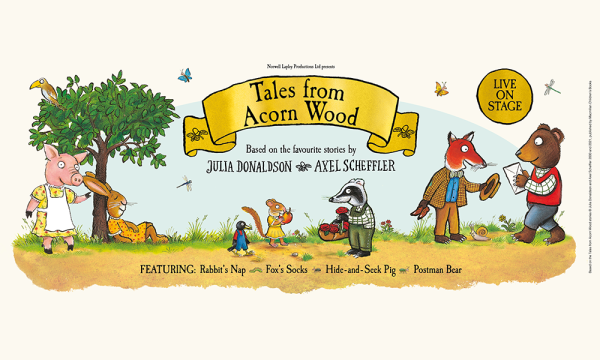 Tales From Acorn Wood at the Theatre Royal