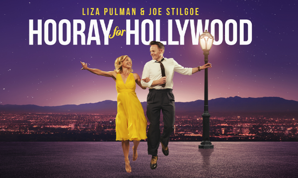 Hooray For Hollywood: Pulman & Stilgoe at the Theatre Royal